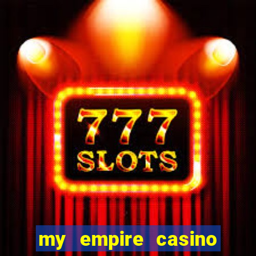 my empire casino no deposit bonus