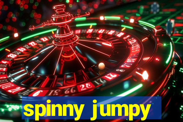 spinny jumpy