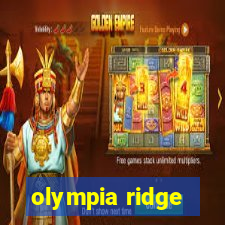 olympia ridge