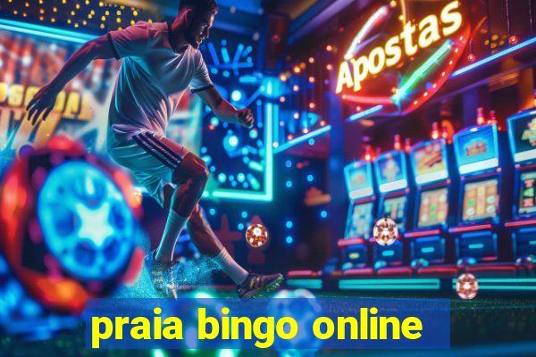 praia bingo online