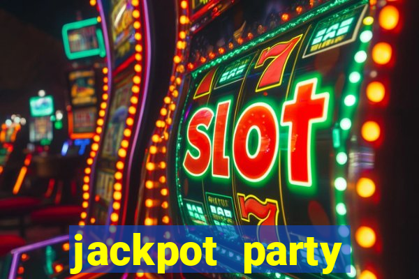 jackpot party casino slots 777