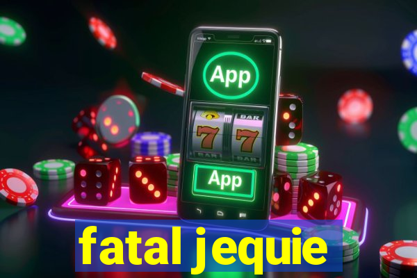 fatal jequie