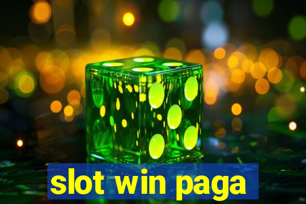 slot win paga