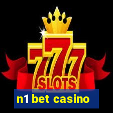 n1 bet casino