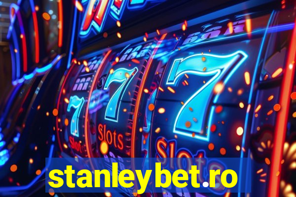 stanleybet.ro