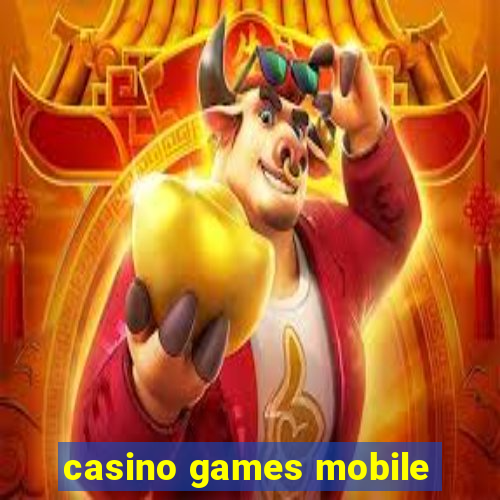 casino games mobile