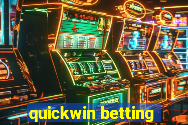 quickwin betting