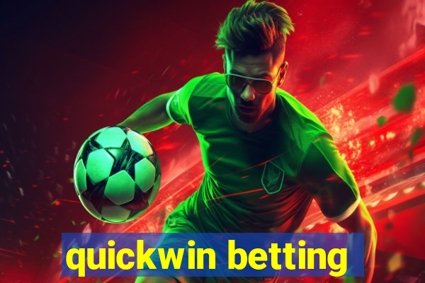 quickwin betting