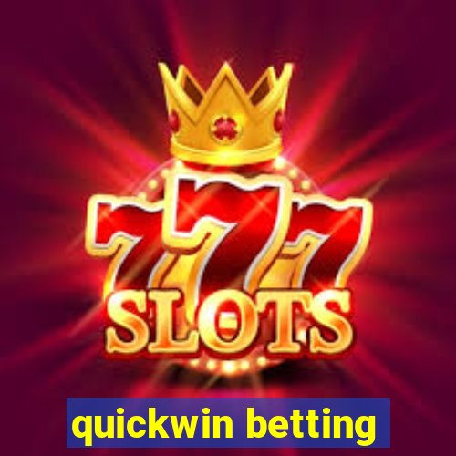 quickwin betting