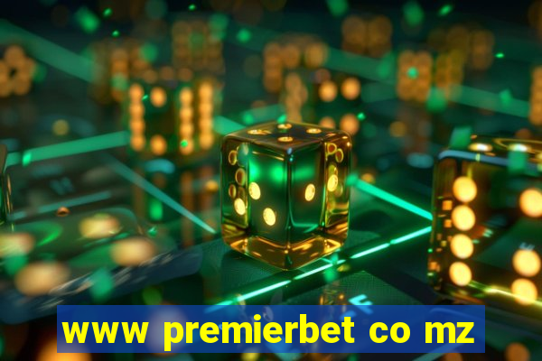 www premierbet co mz