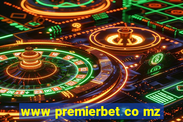 www premierbet co mz