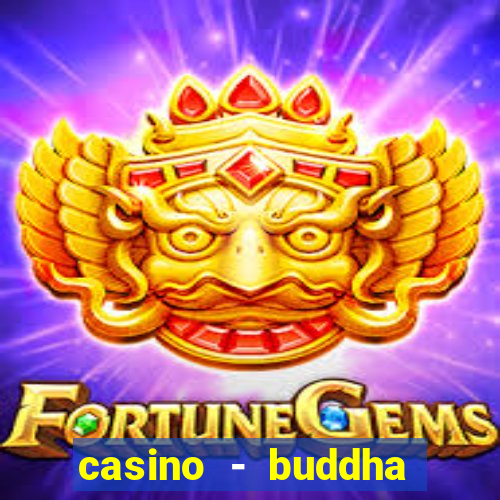 casino - buddha link slots