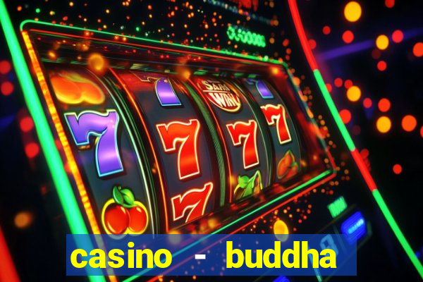 casino - buddha link slots