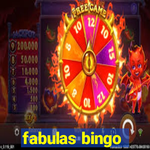 fabulas bingo