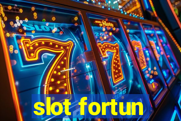 slot fortun