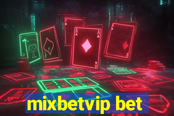 mixbetvip bet