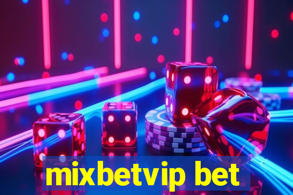 mixbetvip bet