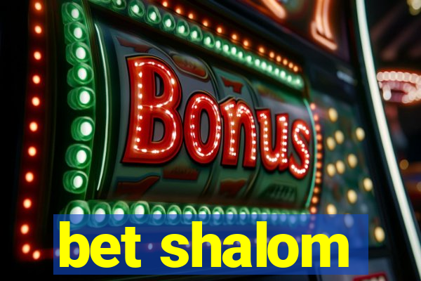 bet shalom