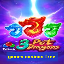 games casinos free