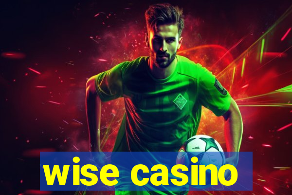 wise casino