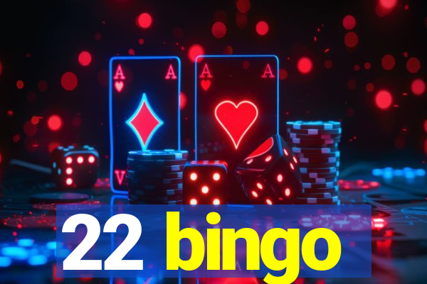 22 bingo