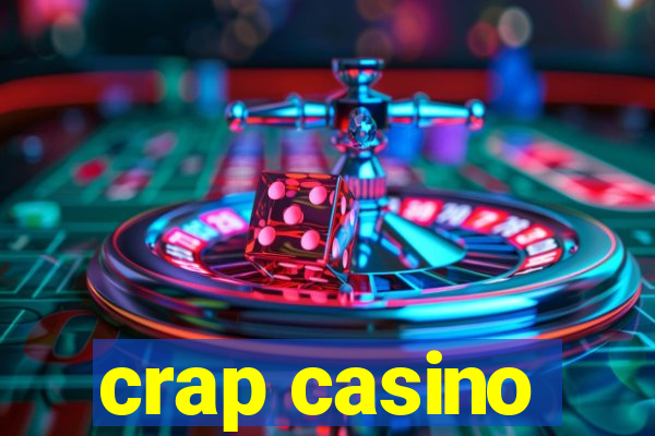 crap casino