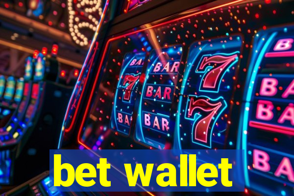 bet wallet