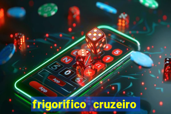 frigorifico cruzeiro do sul