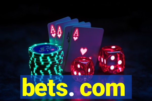 bets. com