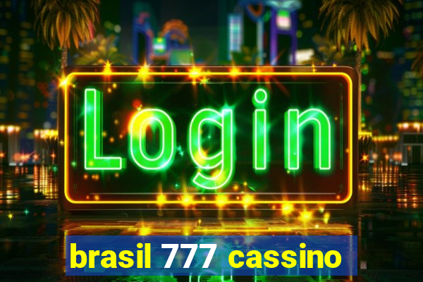 brasil 777 cassino