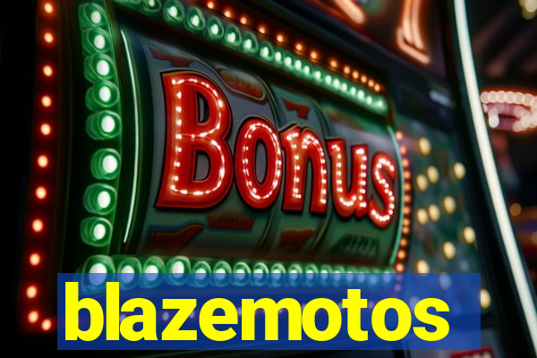 blazemotos