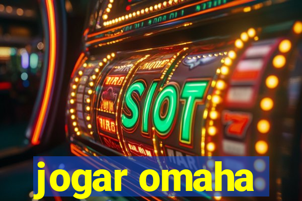 jogar omaha