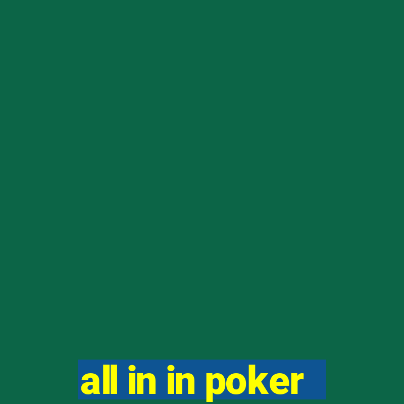 all in in poker