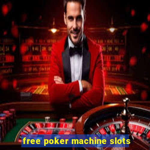 free poker machine slots