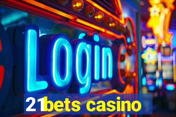 21bets casino