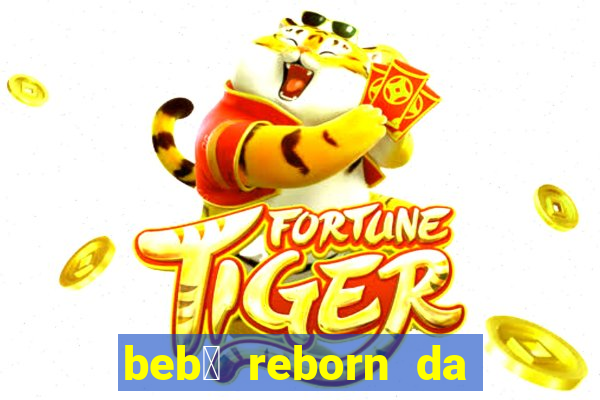 beb锚 reborn da simone fortuna