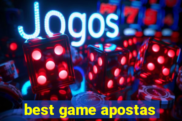 best game apostas