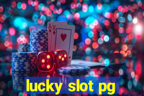 lucky slot pg