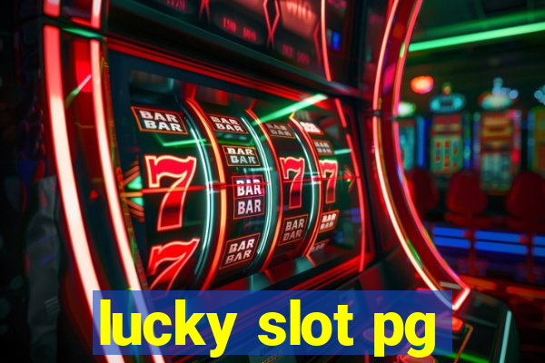 lucky slot pg