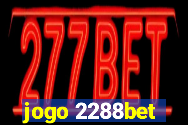 jogo 2288bet