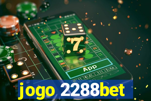 jogo 2288bet