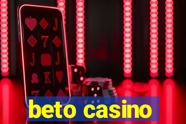 beto casino