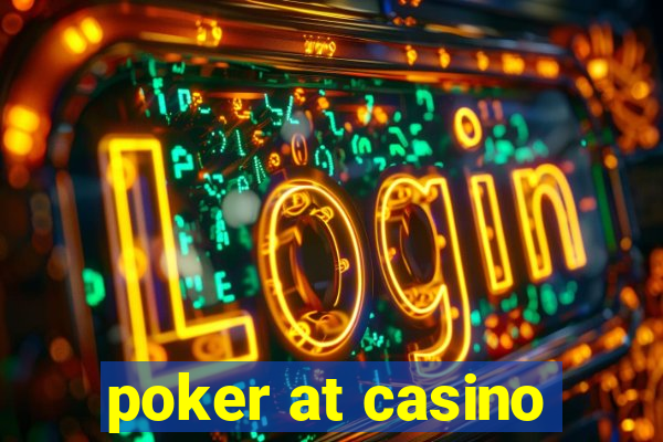 poker at casino