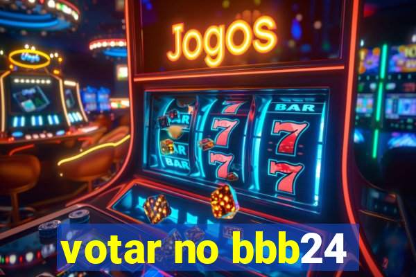 votar no bbb24