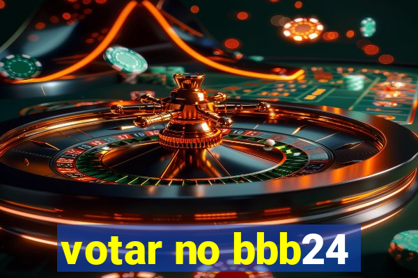 votar no bbb24