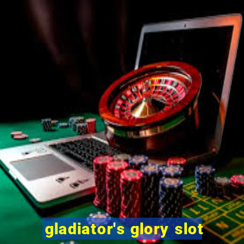 gladiator's glory slot