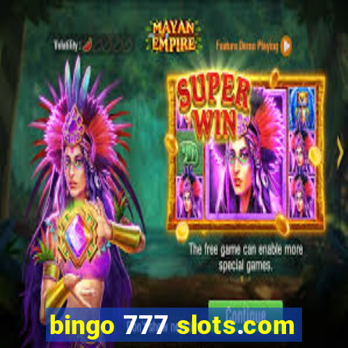 bingo 777 slots.com