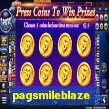 pagsmileblaze