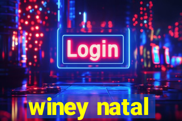 winey natal