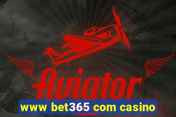 www bet365 com casino